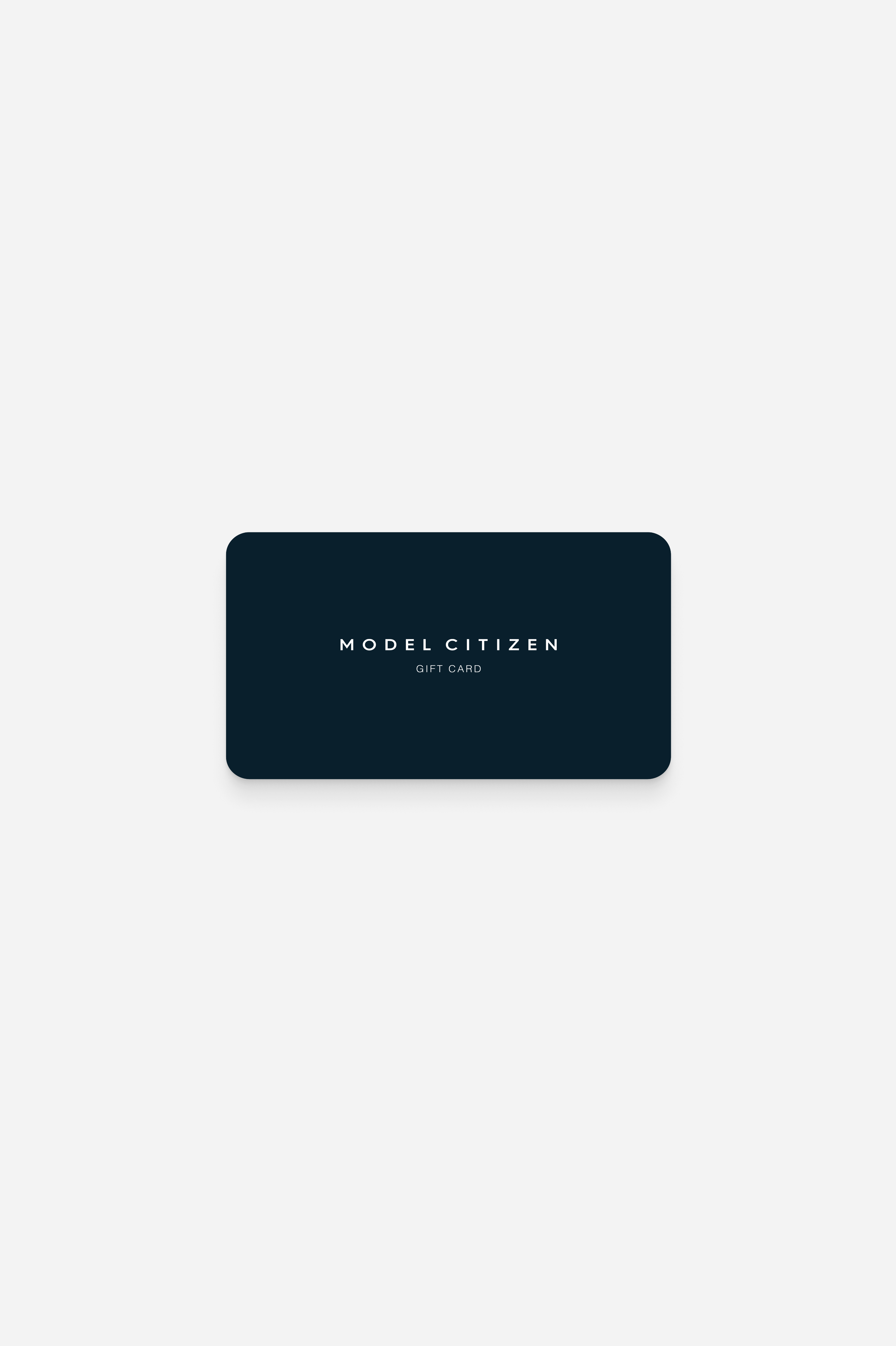 Model Citizen Gift Card